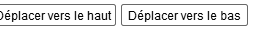 3. Déplacer vers le haut et vers le bas