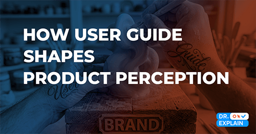 How user documentation shapes product perception in 2026