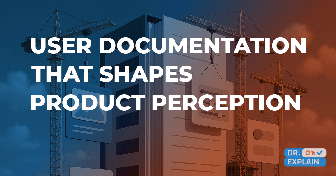 How user documentation forms product perception