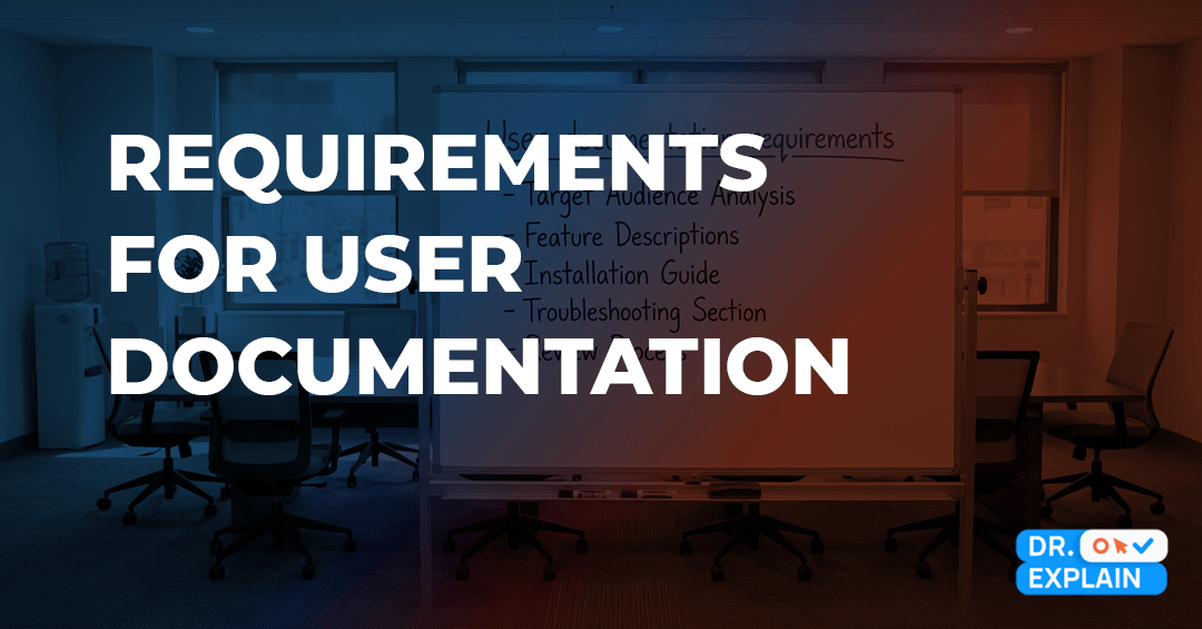 User documentation requirements