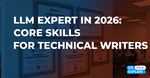 How to become an LLM expert in 2026: core skills for technical writers How to become an LLM expert in 2026: core skills for technical writers
