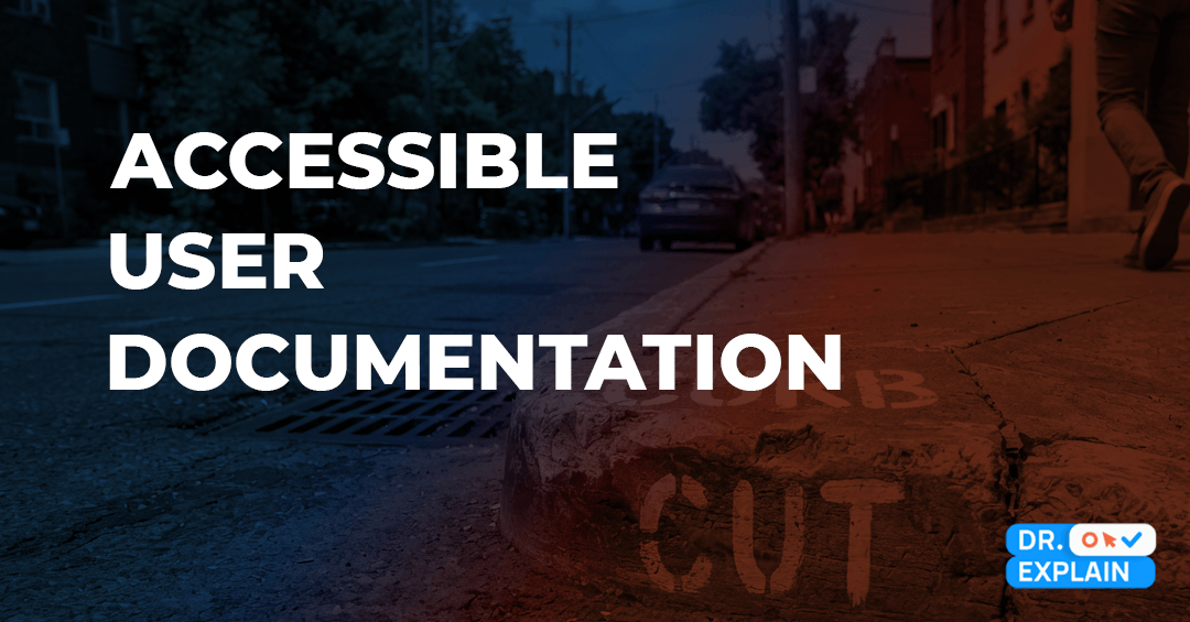 Accessible User Documentation: WCAG, VPAT, and Automation