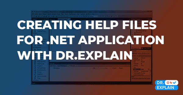 How to Create Help Files for .NET (C#) Windows-Application in Dr.Explain