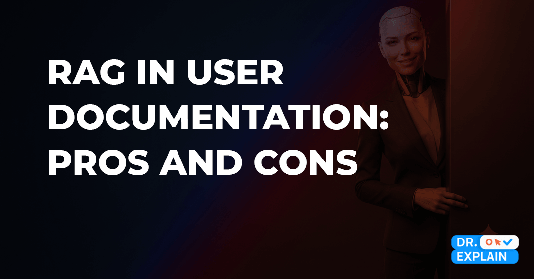 Smart documentation in 2026: How RAG breaks the mold — and creates new problems Smart documentation in 2026: How RAG breaks the mold — and creates new problems