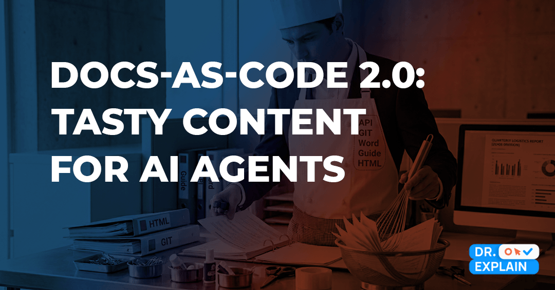 Docs-as-Code 2.0: a new standard for AI‑ready user documentation