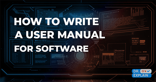 How to write user documentation for software: best programs and services