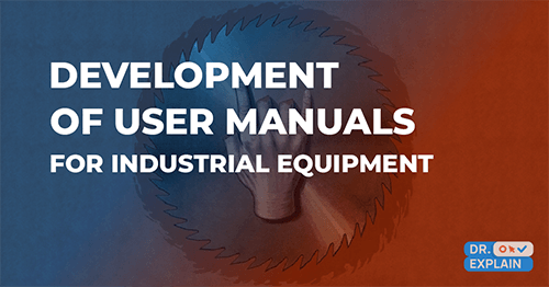 Development of documentation for devices and industrial equipment: features, tools, special techniques