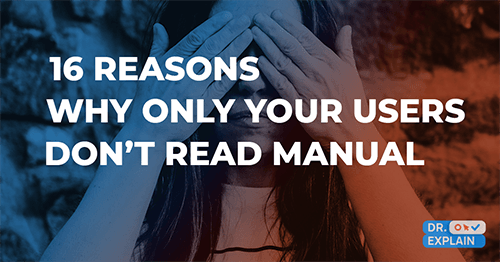 16 Reasons Why Only Your Users Do Not Read User Documentation